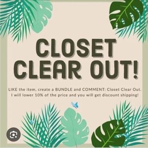 Closet clear out Event Discount!